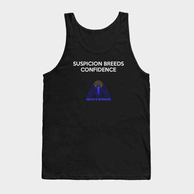 Suspicion Breeds Confidence Tank Top by codeWhisperer